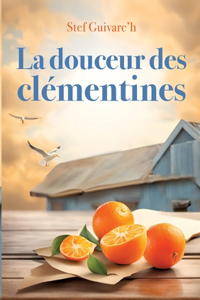 Douceur des Clémentines