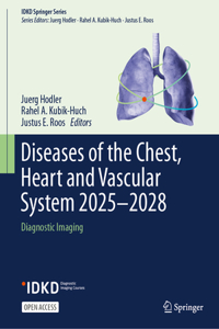 Diseases of the Chest, Heart and Vascular System 2025-2028