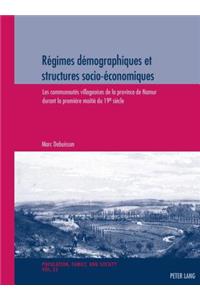 Regimes Demographiques Et Structures Socio-Economiques