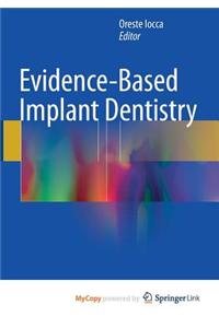 Evidence-Based Implant Dentistry