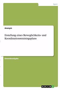 Erstellung eines Beweglichkeits- und Koordinationstrainingsplans