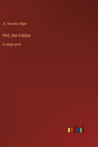 Phil, the Fiddler
