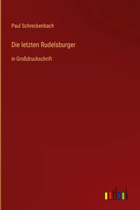 Die letzten Rudelsburger