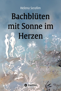 Bachblüten mit Sonne im Herzen