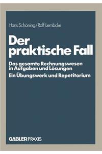 Der Praktische Fall