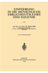 Einführung in die Menschliche Erblichkeitslehre und Eugenik