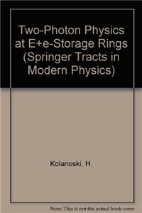 Two-photon Physics at e + e - Storage Rings