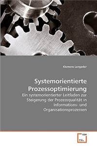 Systemorientierte Prozessoptimierung