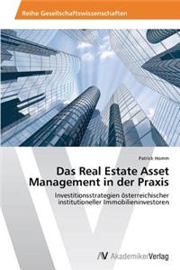 Real Estate Asset Management in Der Praxis