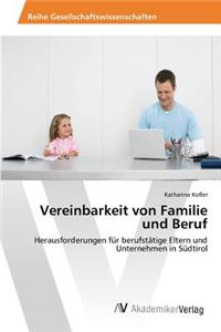 Vereinbarkeit von Familie und Beruf