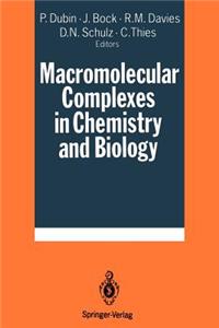 Macromolecular Complexes in Chemistry and Biology