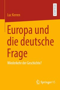 Europa Und Die Deutsche Frage