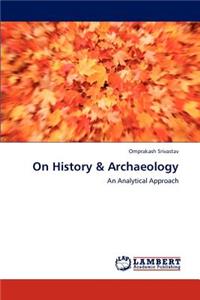 On History & Archaeology