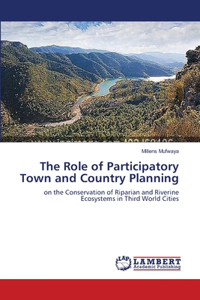 Role of Participatory Town and Country Planning
