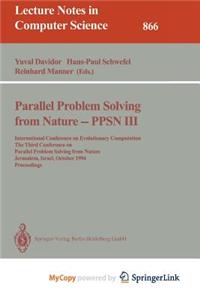 Parallel Problem Solving from Nature - Ppsn III