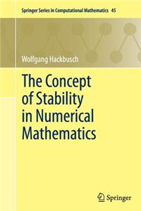 Concept of Stability in Numerical Mathematics