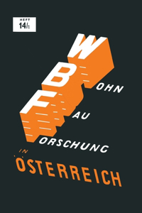 Baurechtliche Vorschriften des Wohnungsbaues in Österreich