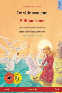 De ville svanene - Villijoutsenet (norsk - finsk)