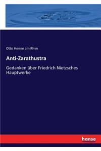 Anti-Zarathustra