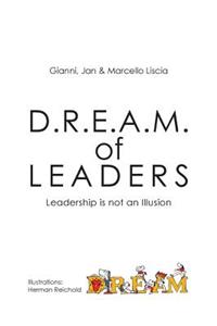 D.R.E.A.M. of LEADERS(R)