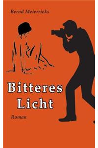 Bitteres Licht