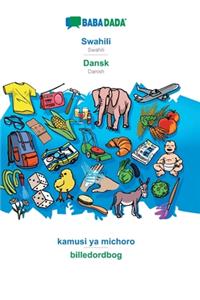BABADADA, Swahili - Dansk, kamusi ya michoro - billedordbog