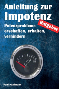 Anleitung zur Impotenz