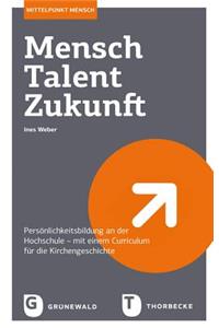 Mensch - Talent - Zukunft