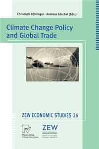 Climate Change Policy and Global Trade