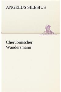 Cherubinischer Wandersmann