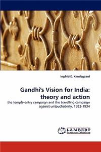 Gandhi's Vision for India