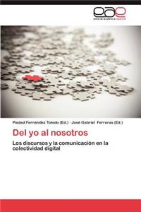 del Yo Al Nosotros