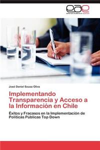 Implementando Transparencia y Acceso a la Información en Chile