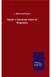 Haydn´s Universal Index of Biography