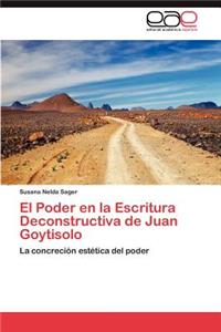 Poder en la Escritura Deconstructiva de Juan Goytisolo