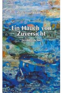 Hauch von Zuversicht