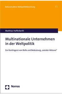 Multinationale Unternehmen in Der Weltpolitik