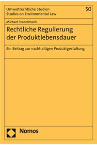 Rechtliche Regulierung Der Produktlebensdauer