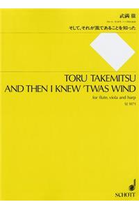 And Then I Knew 'Twas Wind: For Flute, Viola, and Harp - Score and Parts