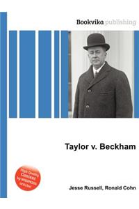 Taylor V. Beckham