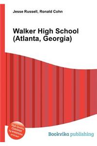 Walker High School (Atlanta, Georgia)