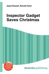 Inspector Gadget Saves Christmas