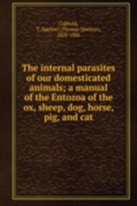 internal parasites of our domesticated animals