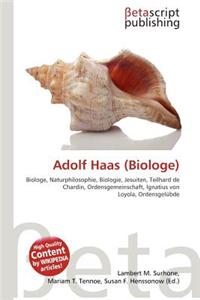 Adolf Haas (Biologe)