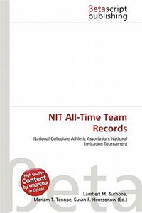 Nit All-Time Team Records