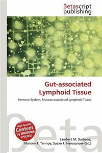Gut-Associated Lymphoid Tissue