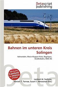 Bahnen Im Unteren Kreis Solingen