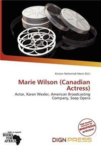 Marie Wilson (Canadian Actress)