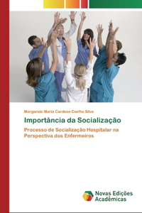 Importância da Socialização