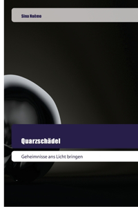 Quarzschädel